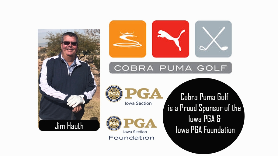 Cobra Puma Golf for Sponsoring the Iowa & Iowa PGA - Iowa PGA Section
